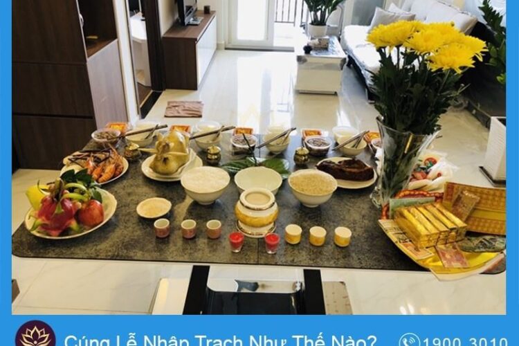 Cúng Lễ Nhập Trạch Như Thế Nào?