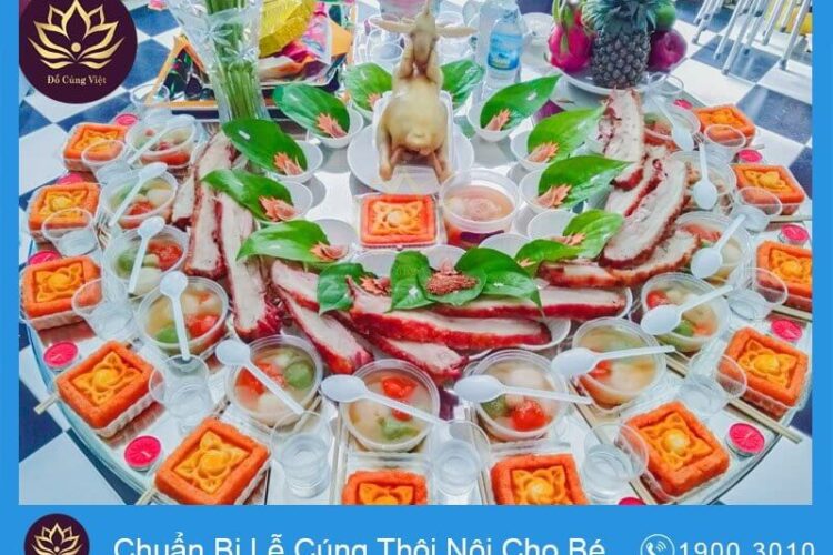 Chuẩn Bị Lễ Cúng Thôi Nôi Cho Bé Như Thế Nào?
